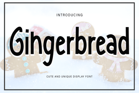 Gingerbread Font: The Handwritten Typeface That Feels Like Home