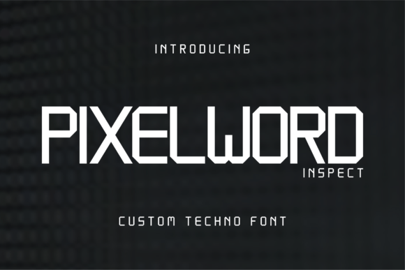 Pixelword Inspect: A Modern Sans Serif for Crisp Branding