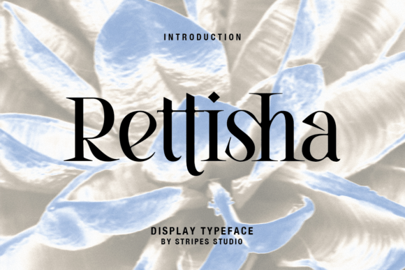 Rettisha Font: Crafting Timeless Elegance in Every Project