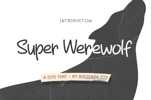 Super Werewolf Font: A Handwritten Charm for Your Designs