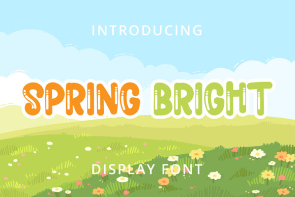 Why Spring Bright Font Injects Playful Energy Into Any Project